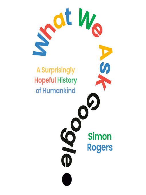 Cover image for What We Ask Google